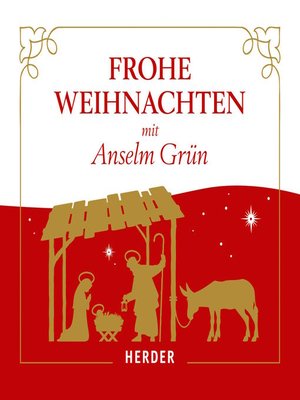 cover image of Frohe Weihnachten mit Anselm Grün